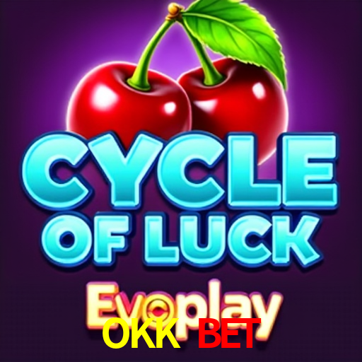 OKK BET